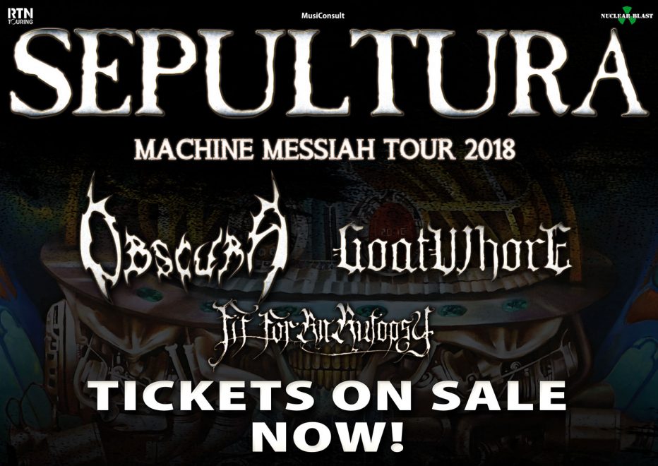 SEPULTURA | “Machine Messiah” European Tour 2018 – TICKETS ON SALE